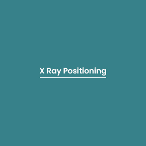 X Ray Positioning